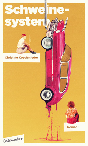 Christine Koschmieder: Schweinesystem