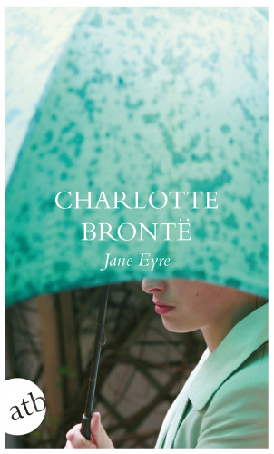 Charlotte Brontë: Jane Eyre