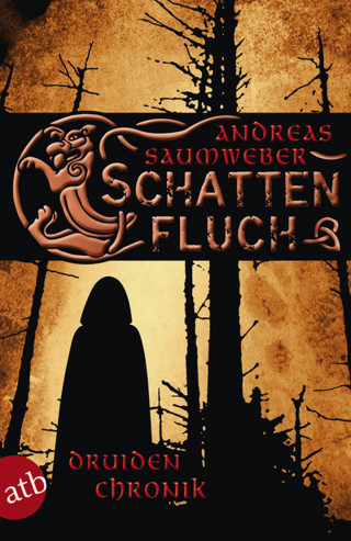 Andreas Saumweber: Schattenfluch