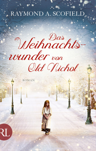 Raymond A. Scofield: Das Weihnachtswunder von Old Nichol