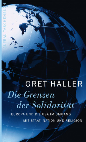 Gret Haller: Die Grenzen der Solidarität