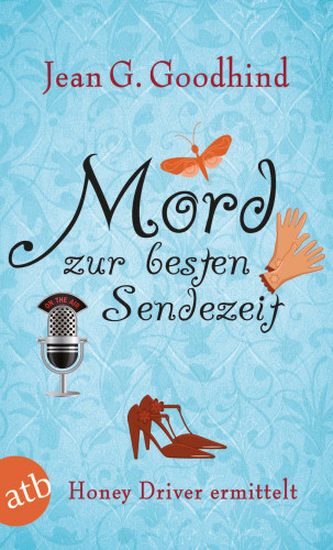 Jean G. Goodhind: Mord zur besten Sendezeit