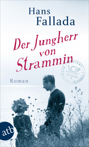 Hans Fallada: Der Jungherr von Strammin