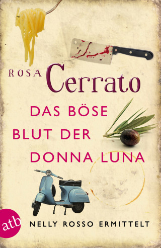 Rosa Cerrato: Das böse Blut der Donna Luna