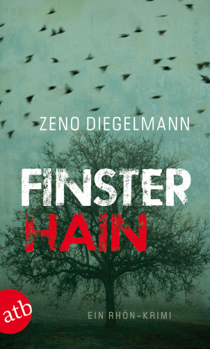 Zeno Diegelmann: Finsterhain