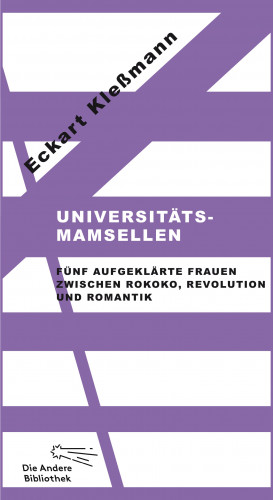 Eckart Kleßmann: Universitätsmamsellen