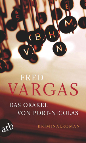 Fred Vargas: Das Orakel von Port-Nicolas