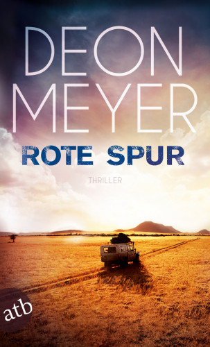 Deon Meyer: Rote Spur