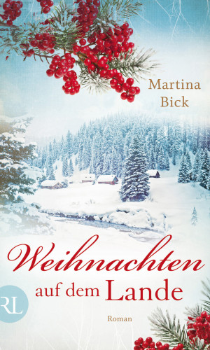 Martina Bick: Weihnachten auf dem Lande