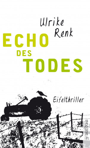 Ulrike Renk: Echo des Todes