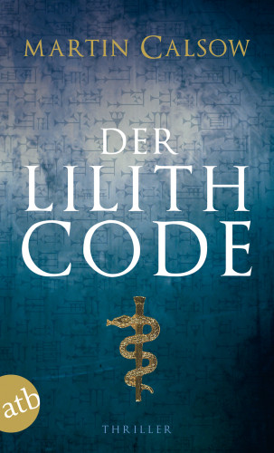 Martin Calsow: Der Lilith Code
