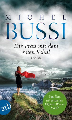 Michel Bussi: Die Frau mit dem roten Schal