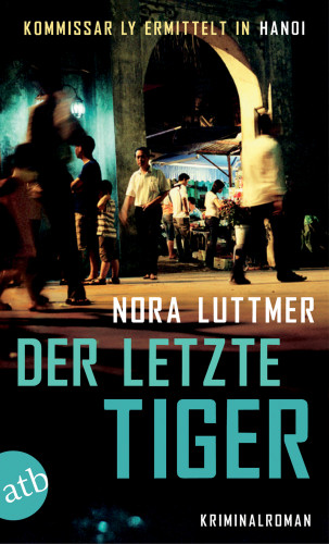 Nora Luttmer: Der letzte Tiger