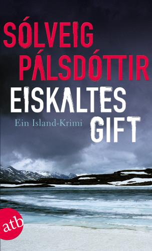 Sólveig Pálsdóttir: Eiskaltes Gift