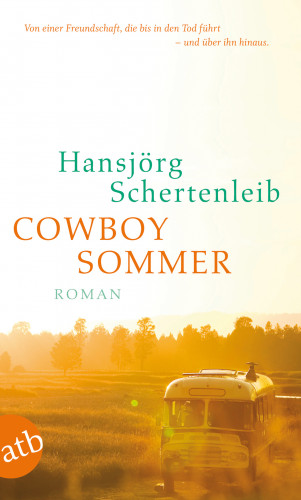 Hansjörg Schertenleib: Cowboysommer