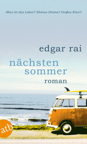 Edgar Rai: Nächsten Sommer