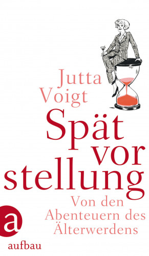 Jutta Voigt: Spätvorstellung