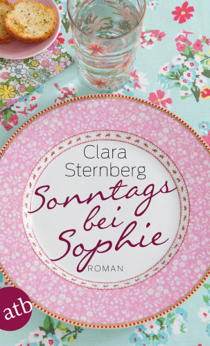 Clara Sternberg: Sonntags bei Sophie
