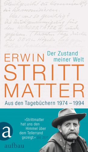 Erwin Strittmatter: Der Zustand meiner Welt