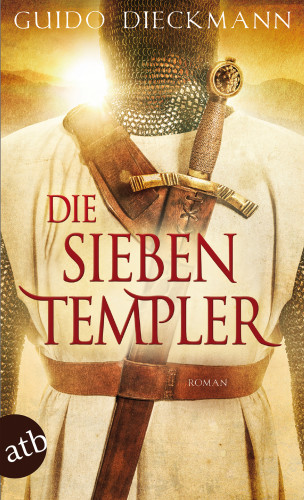 Guido Dieckmann: Die sieben Templer