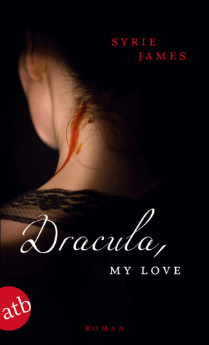 Syrie James: Dracula, my love