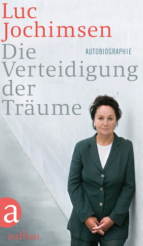 Luc Jochimsen: Die Verteidigung der Träume