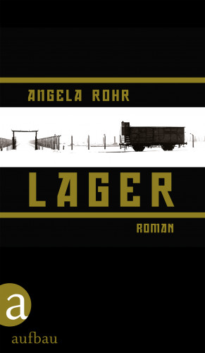 Angela Rohr: Lager