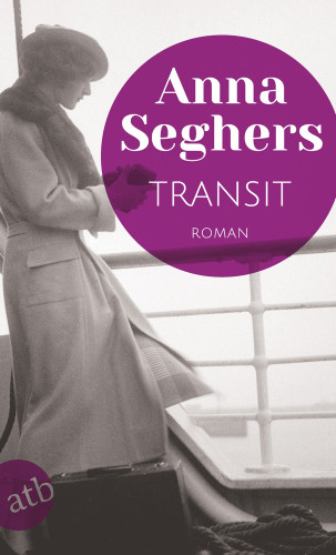 Anna Seghers: Transit