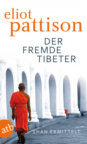 Eliot Pattison: Der fremde Tibeter