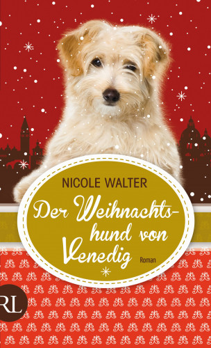 Nicole Walter: Der Weihnachtshund von Venedig