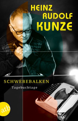 Heinz Rudolf Kunze: Schwebebalken