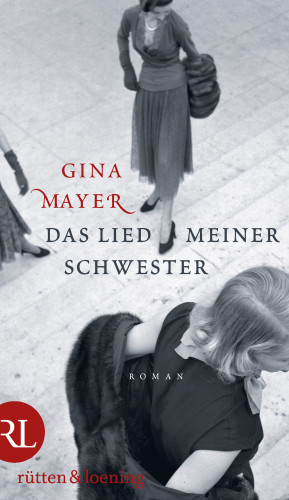 Gina Mayer: Das Lied meiner Schwester