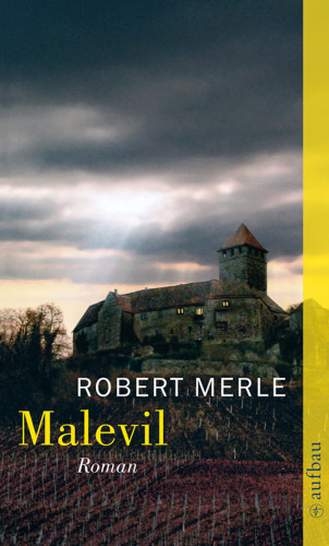 Robert Merle: Malevil