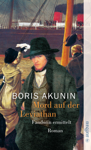 Boris Akunin: Mord auf der Leviathan