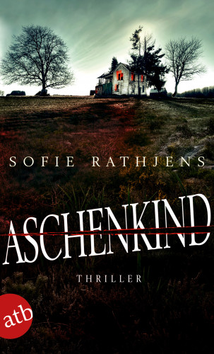 Sofie Rathjens: Aschenkind