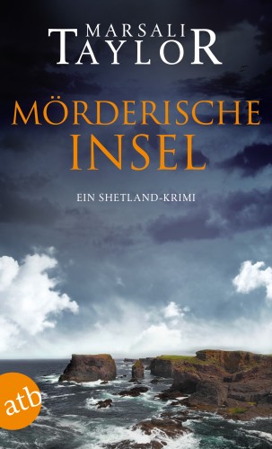 Marsali Taylor: Mörderische Insel