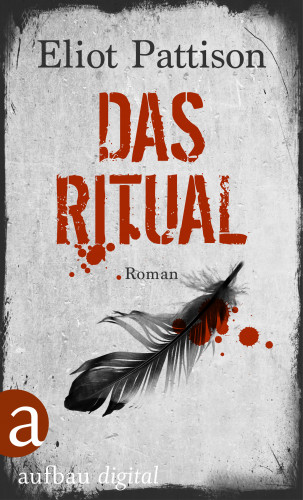 Eliot Pattison: Das Ritual