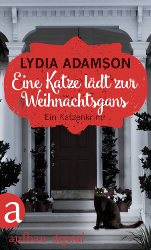 Lydia Adamson: Eine Katze lädt zur Weihnachtsgans