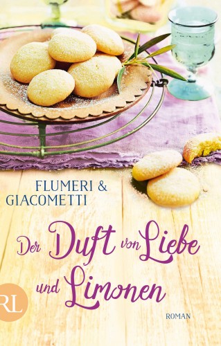 Elisabetta Flumeri, Gabriella Giacometti: Der Duft von Liebe und Limonen