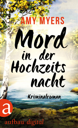 Amy Myers: Mord in der Hochzeitsnacht