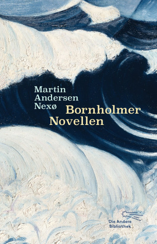 Martin Andersen Nexø: Bornholmer Novellen