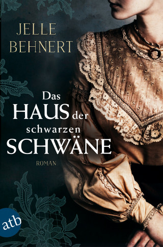 Jelle Behnert: Das Haus der schwarzen Schwäne