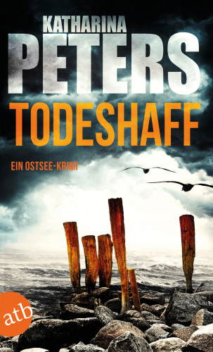 Katharina Peters: Todeshaff