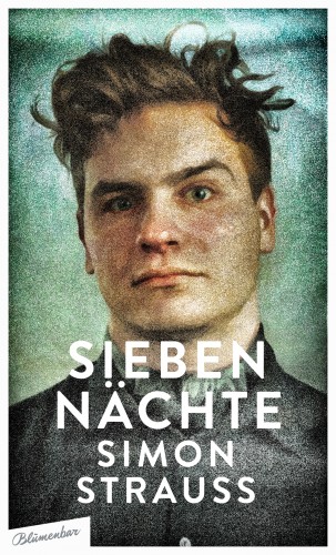 Simon Strauß: Sieben Nächte