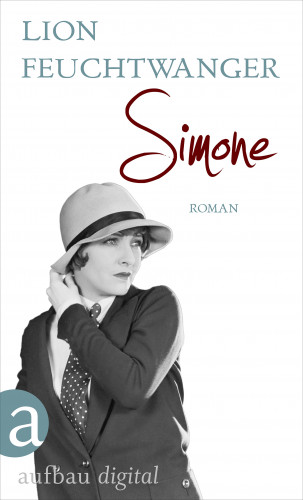 Lion Feuchtwanger: Simone