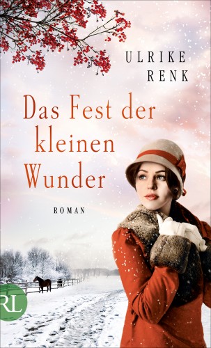 Ulrike Renk: Das Fest der kleinen Wunder