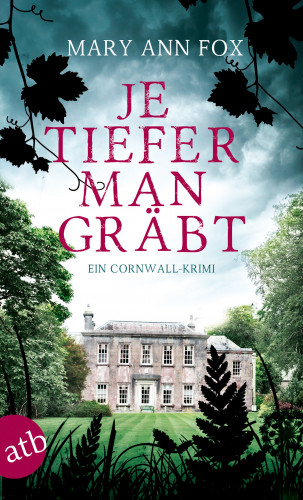 Mary Ann Fox: Je tiefer man gräbt