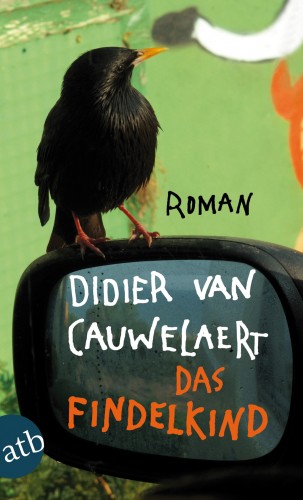 Didier van Cauwelaert: Das Findelkind