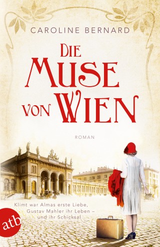 Caroline Bernard: Die Muse von Wien