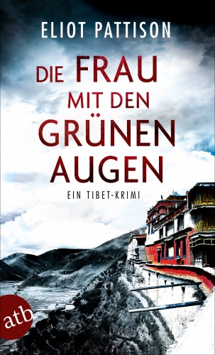 Eliot Pattison: Die Frau mit den grünen Augen